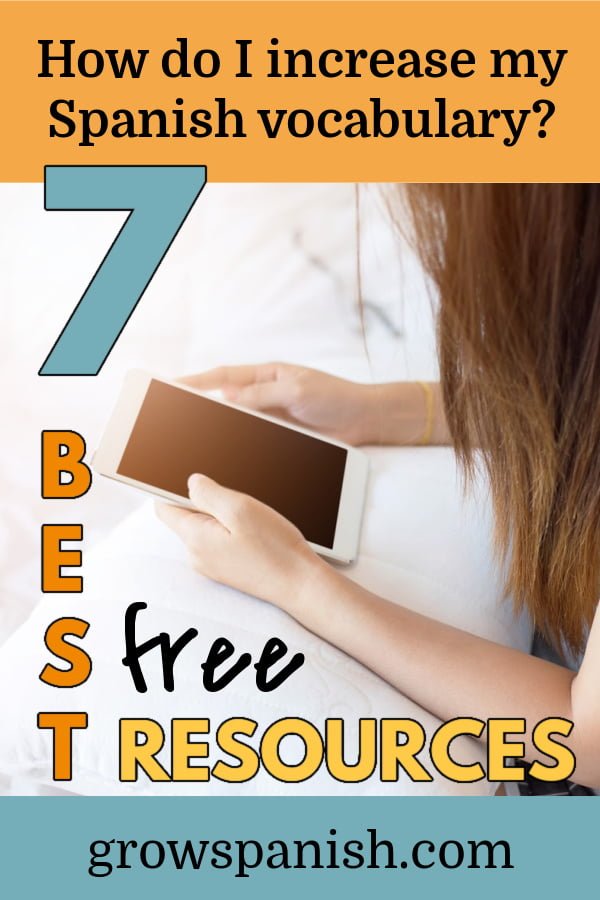 7 best free resources to increase spanish vocabulary