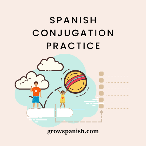 practice spanish conjugation